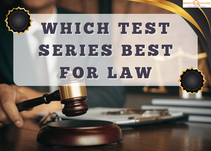 Which Test Series Best for LAW